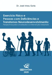 Exercício Físico e Pessoas com Deficiências e Transtornos do Neurodesenvolvimento
