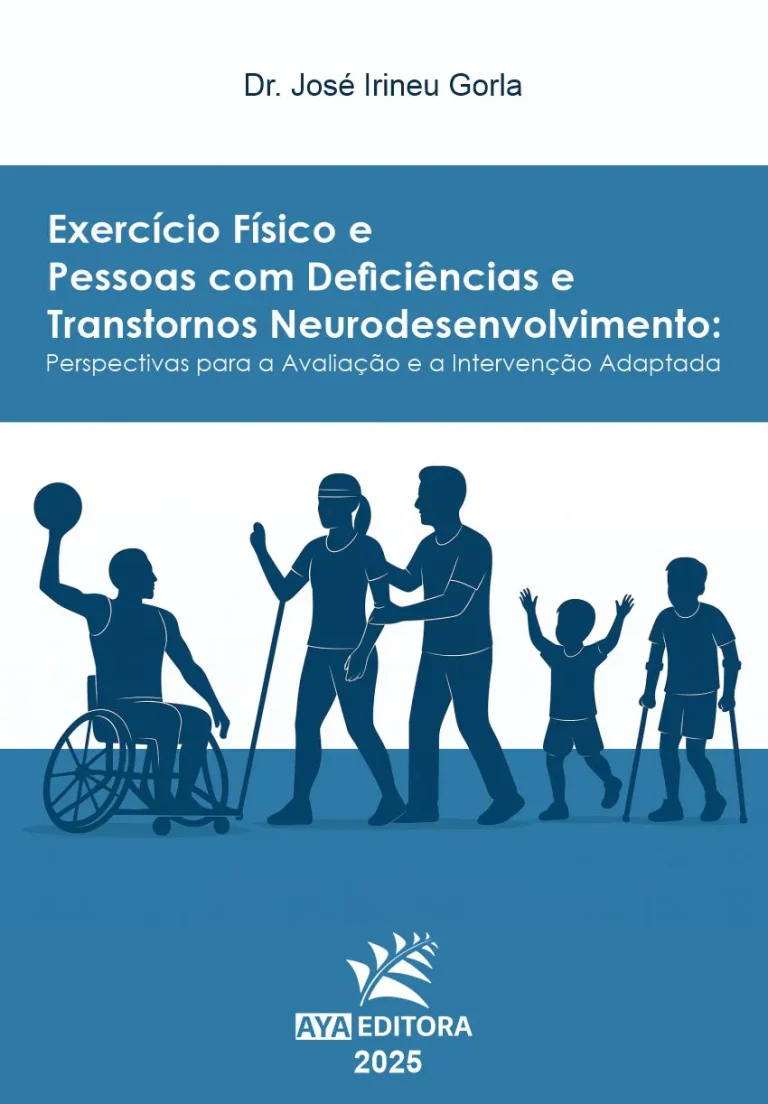 Exercício Físico e Pessoas com Deficiências e Transtornos do Neurodesenvolvimento