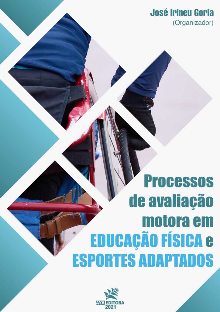 Processos de avaliação motora em educação física e esportes adaptados