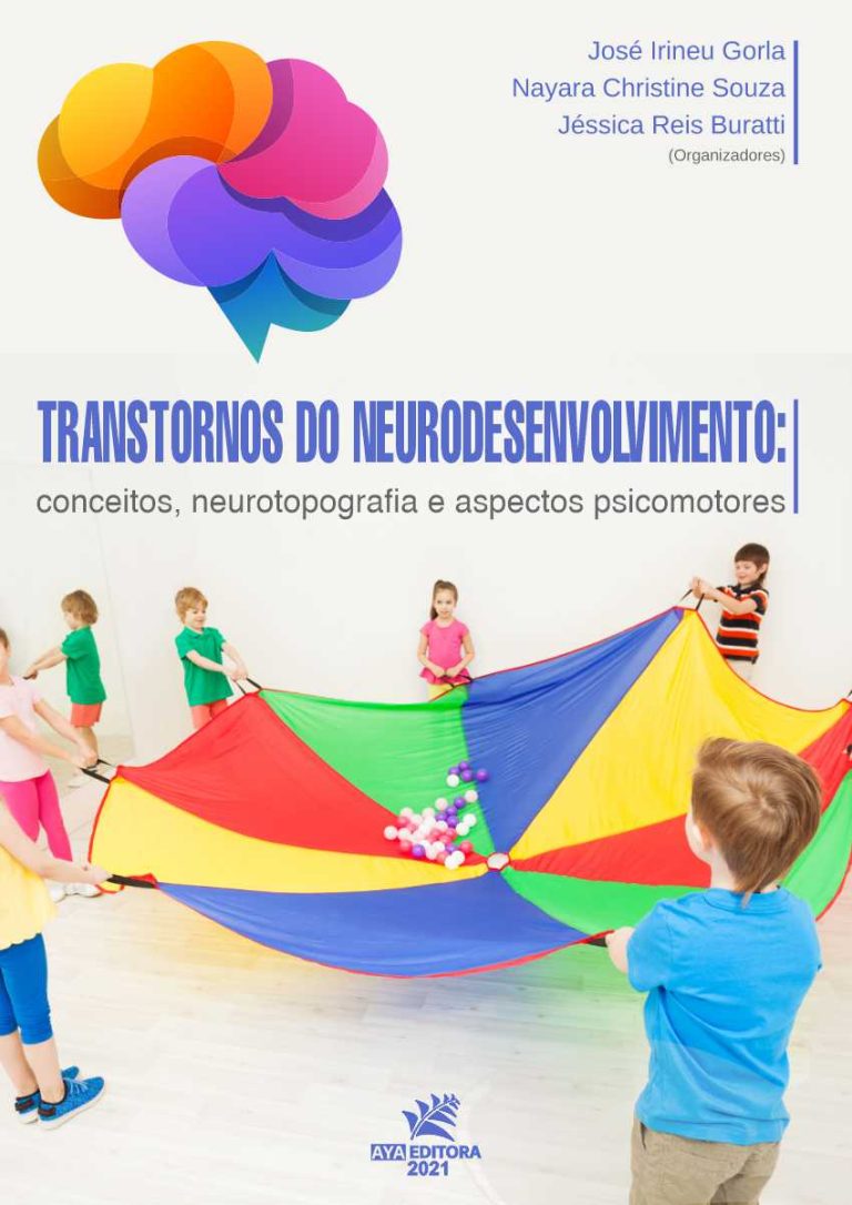 Transtornos do neurodesenvolvimento: conceitos, neurotopografia e aspectos psicomotores